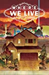 Cover of Where We Live