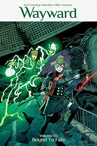 Cover of Wayward, Vol. 6: Bound to Fate