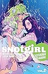 Cover of Snotgirl, Vol. 2: California Screaming