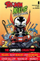 Cover of Spawn Kills Everyone: the Complete Collection Volume 1