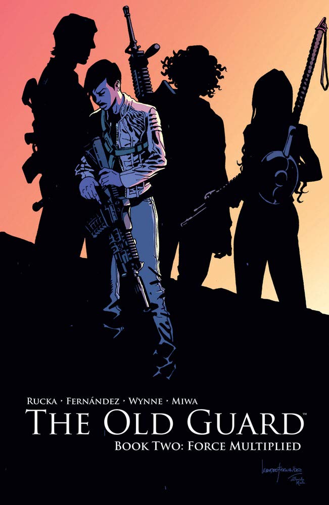 Cover of The Old Guard, Book 2: Force Multiplied