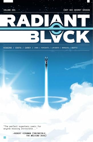 Cover of Radiant Black, Vol. 1: (Not So) Secret Origin