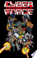 Cover of Cyber Force vol. 1: The Tin Men of War