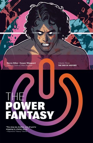 Cover of The Power Fantasy Volume 3: The End of History