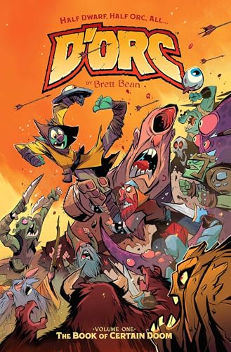 Cover of D'ORC Volume 1: The Book of Certain Doom