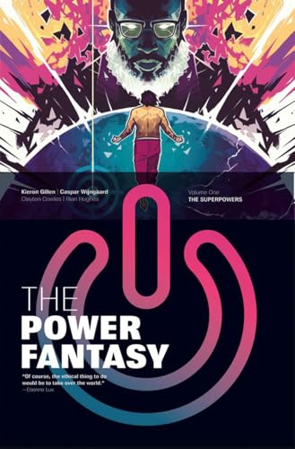 Cover of The Power Fantasy Volume 1: The Superpowers