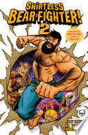 Cover of Shirtless Bear-Fighter!, Vol. 2