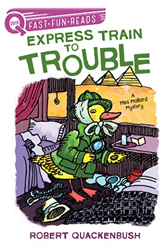Cover of Express Train to Trouble: A QUIX Book