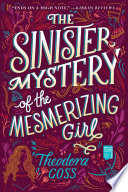 Cover of Sinister Mystery of the Mesmerizing Girl