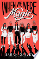 Cover of When We Were Magic
