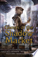 Cover of Ghosts of the Shadow Market