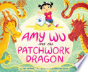 Cover of Amy Wu and the Patchwork Dragon