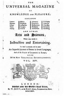 Cover of The Universal Magazine of Knowledge and Pleasure - Vol XCV
