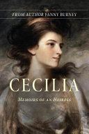 Cover of Cecilia: Memoirs of an Heiress