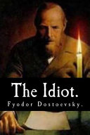 Cover of The Idiot by Fyodor Dostoevsky.