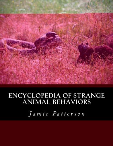 Cover of Encyclopedia of Strange Animal Behaviors