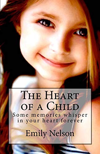Cover of The Heart of a Child
