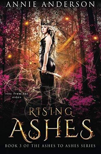 Cover of Rising Ashes (Ashes to Ashes) (Volume 3)