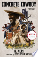 Cover of Concrete Cowboy: Movie Tie-in Edition (Ghetto Cowboy)