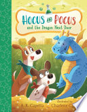 Cover of Hocus and Pocus and the Dragon Next Door