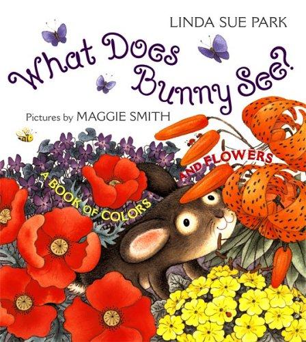 Cover of What Does Bunny See?