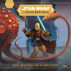 Cover of Star Wars The High Republic - The Battle for Starlight