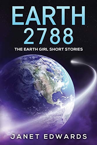 Cover of Earth 2788: The Earth Girl Short Stories