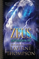 Cover of Zeus: Lost Gods Book 1