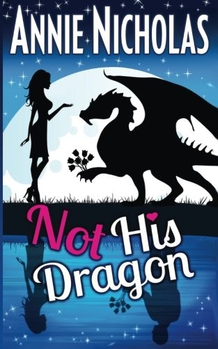 Cover of Not His Dragon (Not This Series)