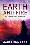 Cover of Earth and Fire: An Earth Girl Novella
