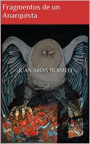 Cover of Fragmentos de un Anarquista