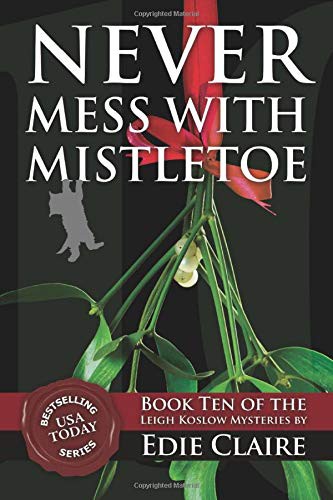 Cover of Never Mess with Mistletoe