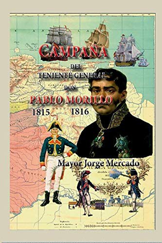 Cover of Campaña del Teniente General Don Pablo Morillo