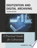 Cover of Digitization and Digital Archiving