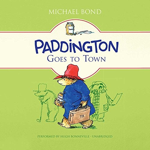 Cover of Paddington Goes to Town