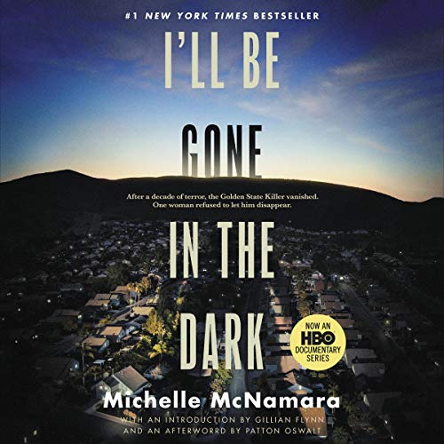 Cover of I'll Be Gone in the Dark