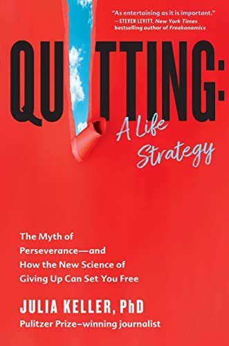 Cover of Quitting : A Life Strategy