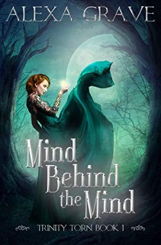 Cover of Mind Behind the Mind (Trinity Torn, 1) (Volume 1)