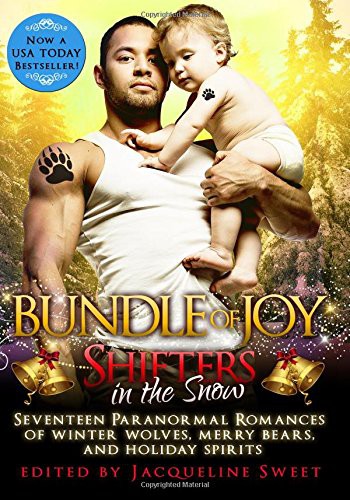 Cover of Shifters in the Snow: Bundle of Joy: Seventeen Paranormal Romances of Winter Wol