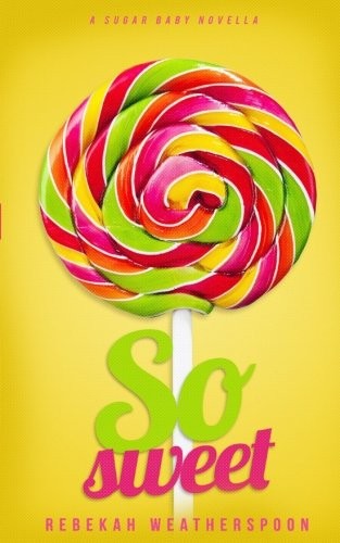 Cover of So Sweet