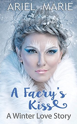 Cover of A Faery's Kiss