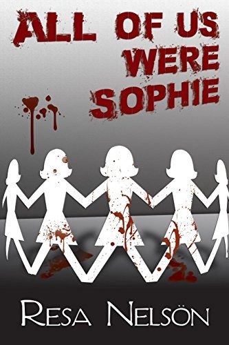 Cover of All Of Us Were Sophie