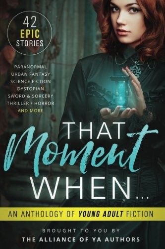 Cover of That Moment When