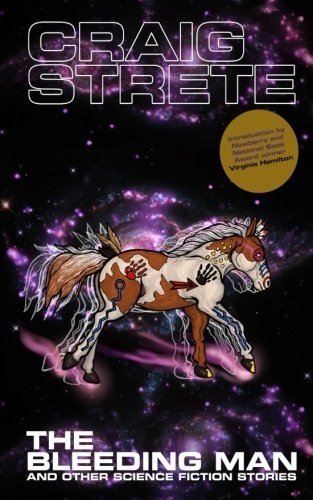 Cover of The Bleeding Man and Other Science Fiction Stories