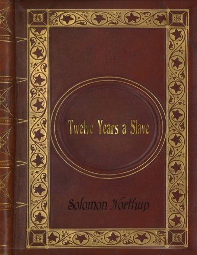 Cover of Solomon Northup - Twelve Years a Slave