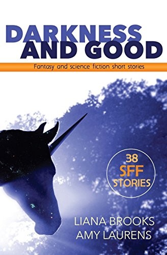 Cover of Darkness and Good