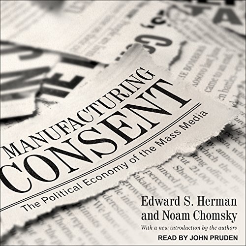 Cover of Manufacturing Consent: The Political Economy of the Mass Media
