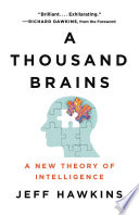 Cover of A Thousand Brains: A New Theory of Intelligence