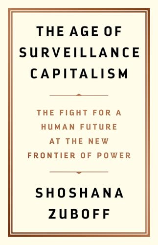 Cover of The Age of Surveillance Capitalism