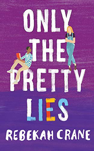Cover of Only the Pretty Lies
